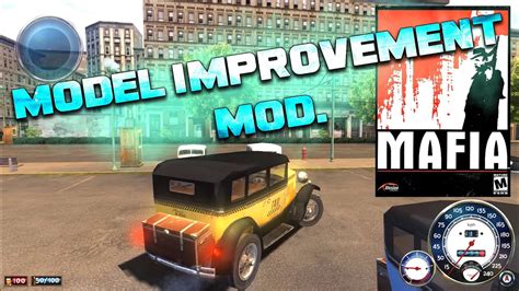 mafia the city of lost heaven mods